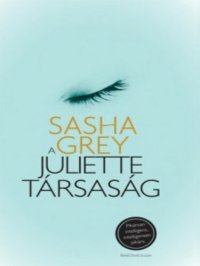 cover of the book A Juliette társaság