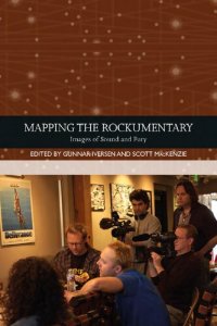 cover of the book Mapping the Rockumentary: Images of Sound and Fury