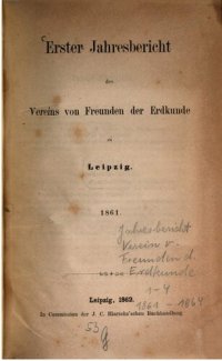 cover of the book Jahresbericht des Vereins von Freunden der Erdkunde zu Leipzig / 1861