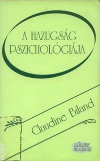 cover of the book A hazugság pszichológiája