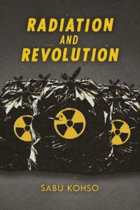 cover of the book Radiation and Revolution