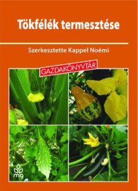 cover of the book Tökfélék termesztése