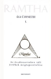 cover of the book Ramtha égi üzenetei I.