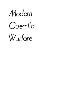 cover of the book Modern Guerrilla Warfare: Fighting communist guerrilla movements, 1941-1961