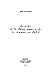 cover of the book Du mythe, de la religion grecque et de la compréhension d'autrui