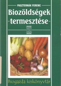 cover of the book Biozöldségek termesztése