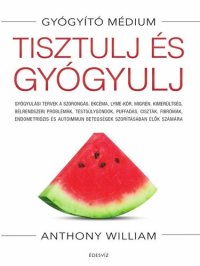 cover of the book Tisztulj és gyógyulj