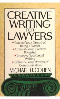 cover of the book Creative Writing for Lawyers