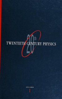 cover of the book Twentieth Century Physics