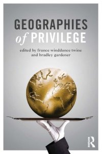 cover of the book Geographies of Privilege