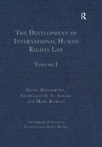 cover of the book The Development of International Human Rights Law: Volume I