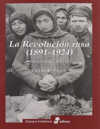 cover of the book La Revolución rusa (1891-1924). La tragedia de un pueblo