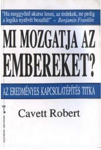 cover of the book Mi mozgatja az embereket?