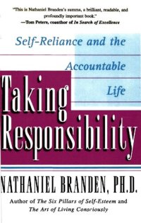 cover of the book Taking Responsibility: Self-Reliance and the Accountable Life