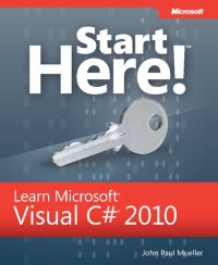 cover of the book Start Here! Learn Microsoft Visual C# 2010