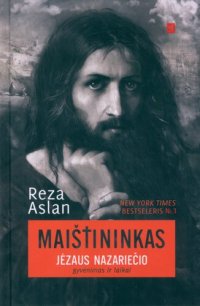 cover of the book Maištininkas : Jėzaus Nazariečio gyvenimas ir laikai