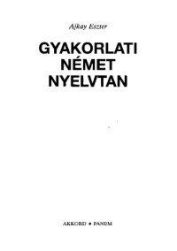 cover of the book Gyakorlati német nyelvtan