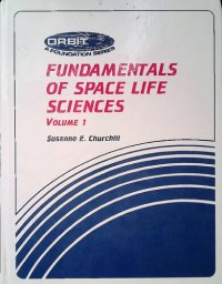 cover of the book Fundamentals of Space Life Sciences