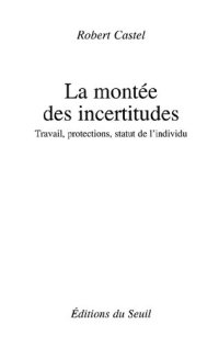 cover of the book La montée des incertitudes