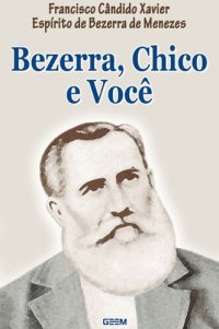 cover of the book Bezerra, Chico e Você