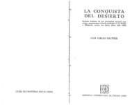 cover of the book La conquista del desierto: síntesis historica de los principales sucesos ocurridos y operaciones militares realizadas en La Pampa y Patagonia, contra los indios (años 1527-1885)