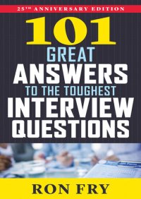 cover of the book 101 Great Answers to the Toughest Interview Questions