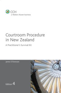 cover of the book Courtroom Procedure in New Zealand: A Practitioner's Survival Kit