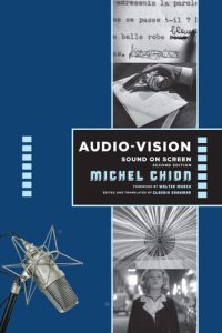 cover of the book Audio-Vision: Sound on Screen