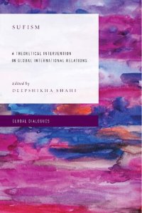 cover of the book Sufism: A Theoretical Intervention in Global International Relations