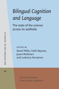 cover of the book Bilingual Cognition and Language: The state of the science across its subfields