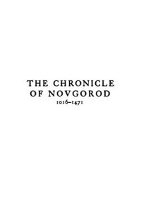 cover of the book The Chronicle of Novgorod 1016-1471