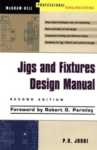 cover of the book Jigs and Fixtures Design Manual