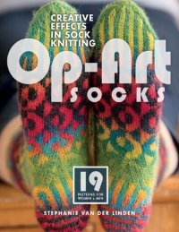 cover of the book Sock Knitting Master Class: Innovative Techniques + Patterns from Top Designers