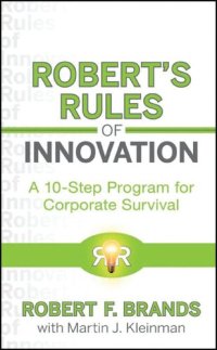 cover of the book Robert′s Rules of Innovation: A 10–Step Program for Corporate Survival