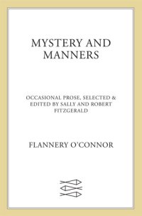 cover of the book Mystery and Manners: Occasional Prose