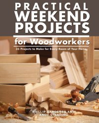 cover of the book Weekend Routing Projects: Easy Step-by-Step Designs in Light and Dark Wood