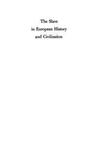 cover of the book The Slavs in European History and Civilization