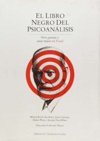 cover of the book El libro negro del psicoanálisis