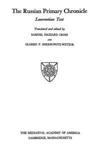 cover of the book The Russian Primary Chronicle: Laurentian Text