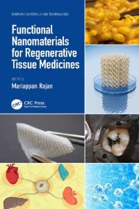 cover of the book Functional Nanomaterials for Regenerative Tissue Medicines (Emerging Materials and Technologies)