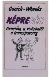 cover of the book Képregén - Genetika a vízözöntől a transzpozonig