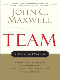 cover of the book Team Maxwell 2in1 (Winning with People/17 Indisputable Laws)