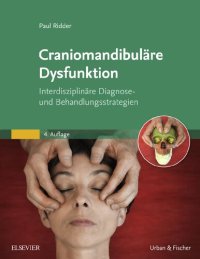 cover of the book Craniomandibuläre Dysfunktion: Interdisziplinäre Diagnose- und Behandlungsstrategien