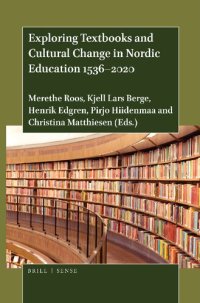 cover of the book Exploring Textbooks and Cultural Change in Nordic Education 1536-2020