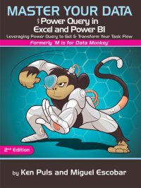 cover of the book Master Your Data with Power Query in Excel and Power BI