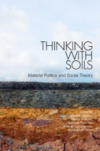 cover of the book Thinking with Soils: Material Politics and Social Theory