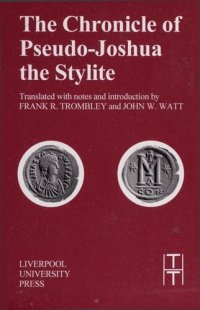 cover of the book The Chronicle of Pseudo-Joshua the Stylite