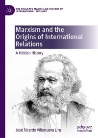 cover of the book Marxism and the Origins of International Relations: A Hidden History