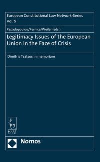 cover of the book Legitimacy Issues of the European Union in the Face of Crisis: Dimitris Tsatsos in memoriam