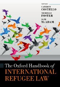 cover of the book The Oxford Handbook of International Refugee Law